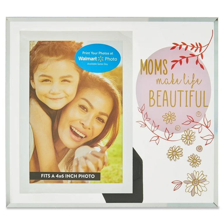 Mother's Day Moms Make Life Beautiful Glass Picture Frame, 4" x 6"-Way to Celebrate